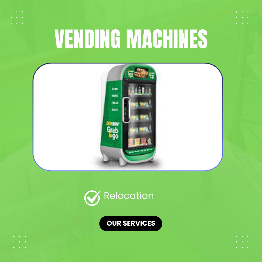 Vending Machine Moving - Professional moving services